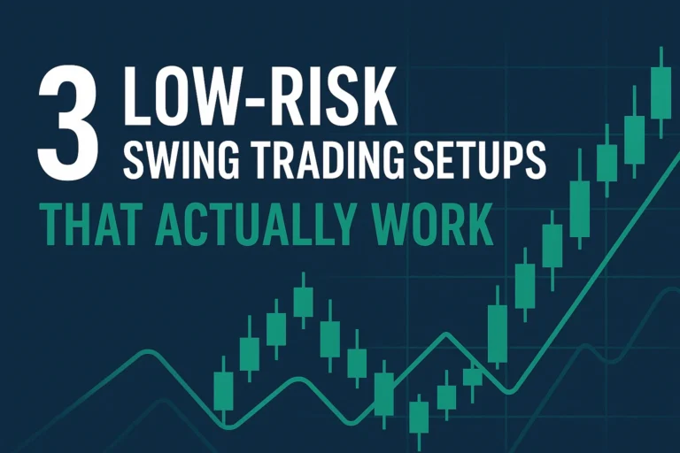 3 low risk swing trading setups
