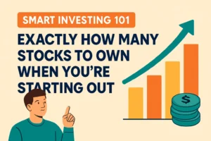 Smart Investing 101: Exactly How Many Stocks to Own When You’re Starting Out – flat illustration with a man pointing, bar chart, and coin stack.