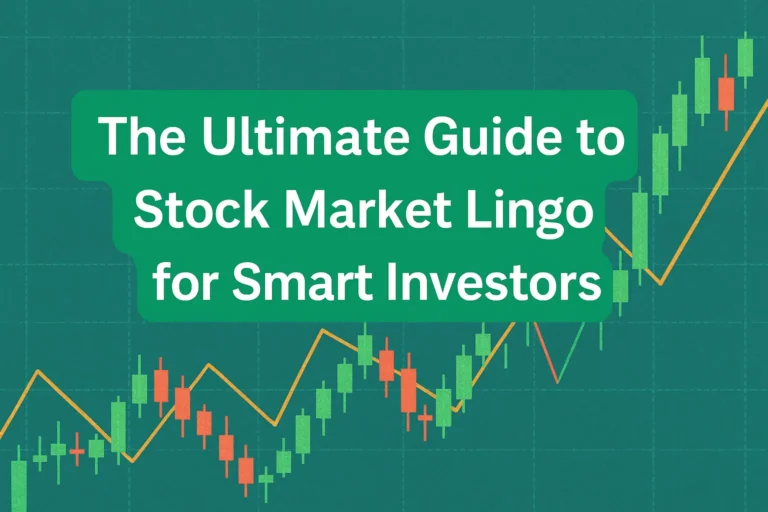 Landscape image featuring the title ‘The Ultimate Guide to Stock Market Lingo for Smart Investors’ with candlestick charts and trendlines on a teal background.