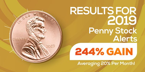 penny stock alerts results for 2019