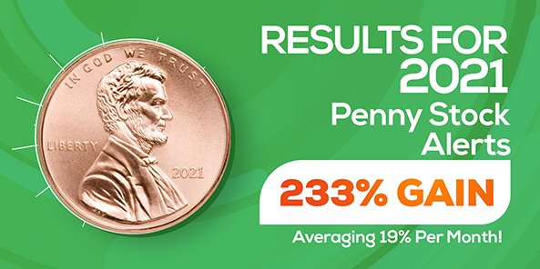 penny stock alerts results for 2021