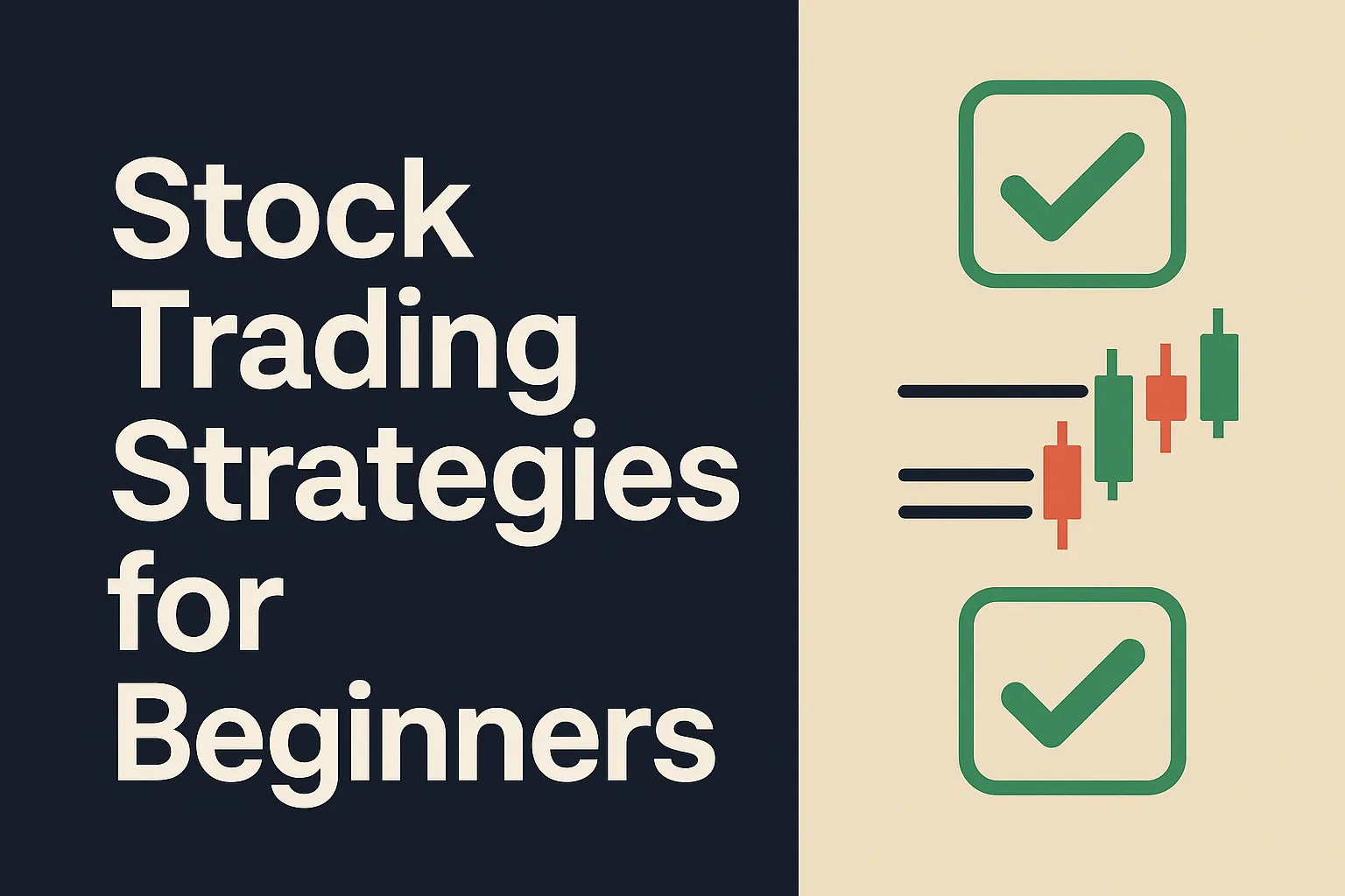 10 Powerful Stock Trading Strategies for Beginners Must Know