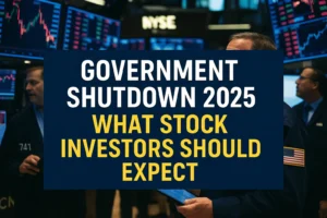 Government shutdown 2025 stock investors overview